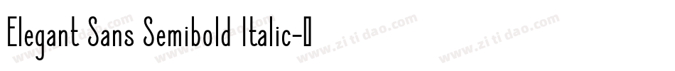 Elegant Sans Semibold Italic字体转换